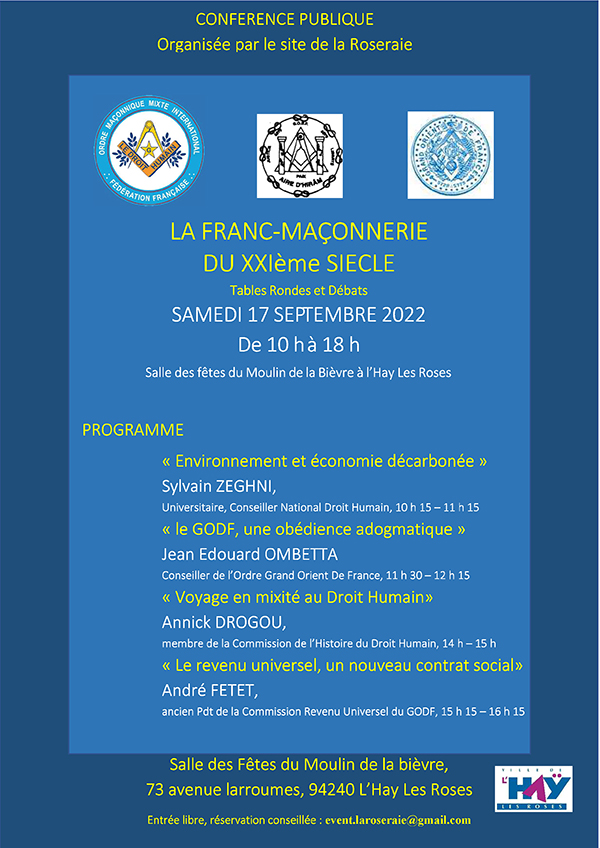 LA FRANC-MAÇONNERIE DU XXIème. SIECLE - L'HAYE LES ROSES