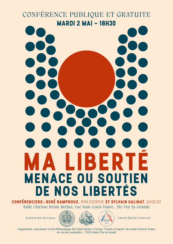 Ma liberté, menace ou soutien de nos libertés