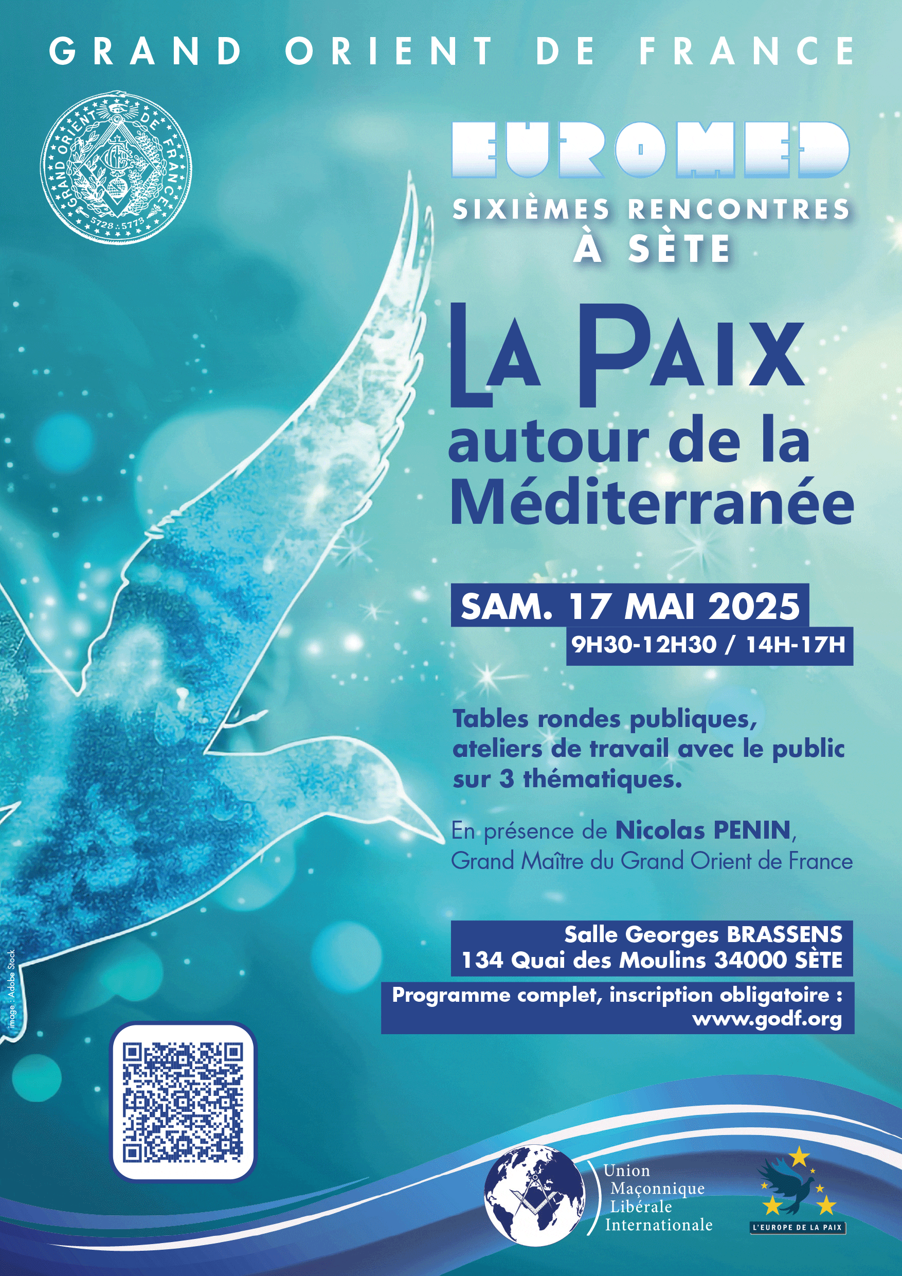 Sixièmes Rencontres EUROMED sur le thème La Paix autour de la Méditerranée