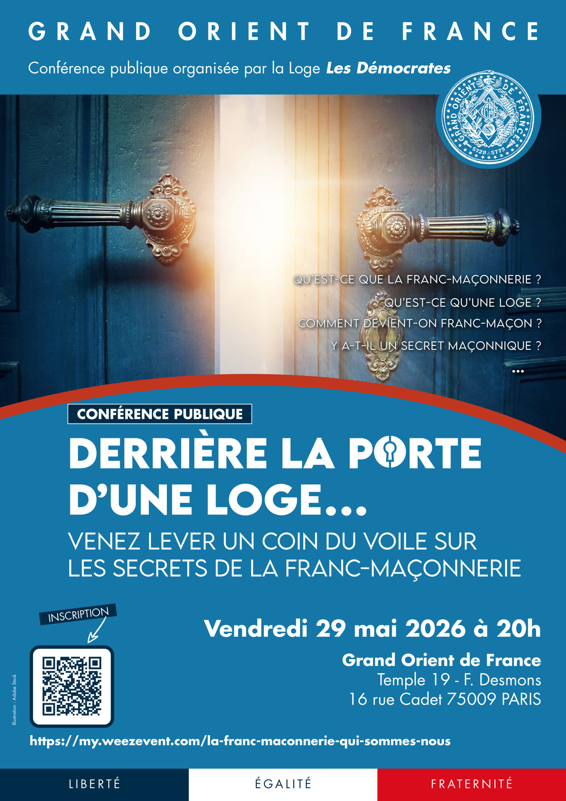 Derrière la porte d'une Loge...
